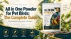 All in One Powder for Pet Birds